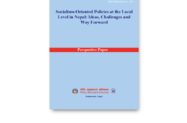 Socialism-Oriented Policies at the Local Level in Nepal: Ideas, Challenges and Way Forward - img