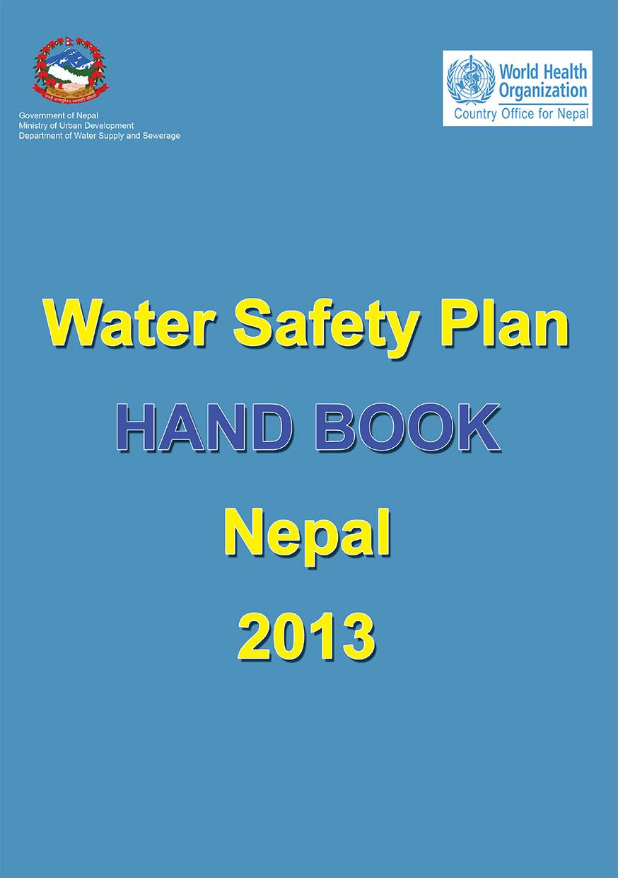 Water Safety Plan Hand Book Nepal 2013