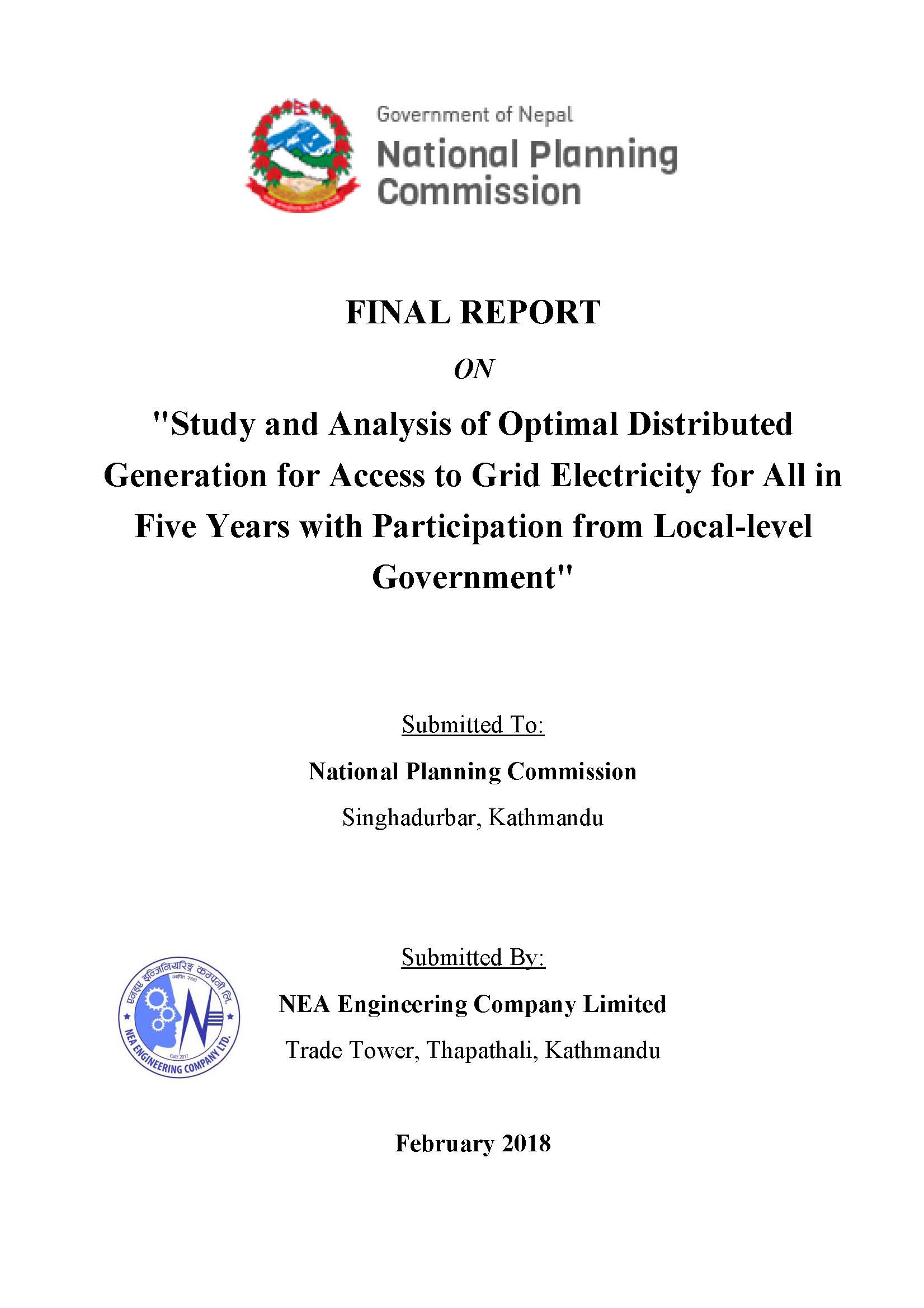Final Report on Study and Analysis of Optimal Distributed Generation for Access to Grid Electricity for All in Five Years with Participation from Local-level Government.