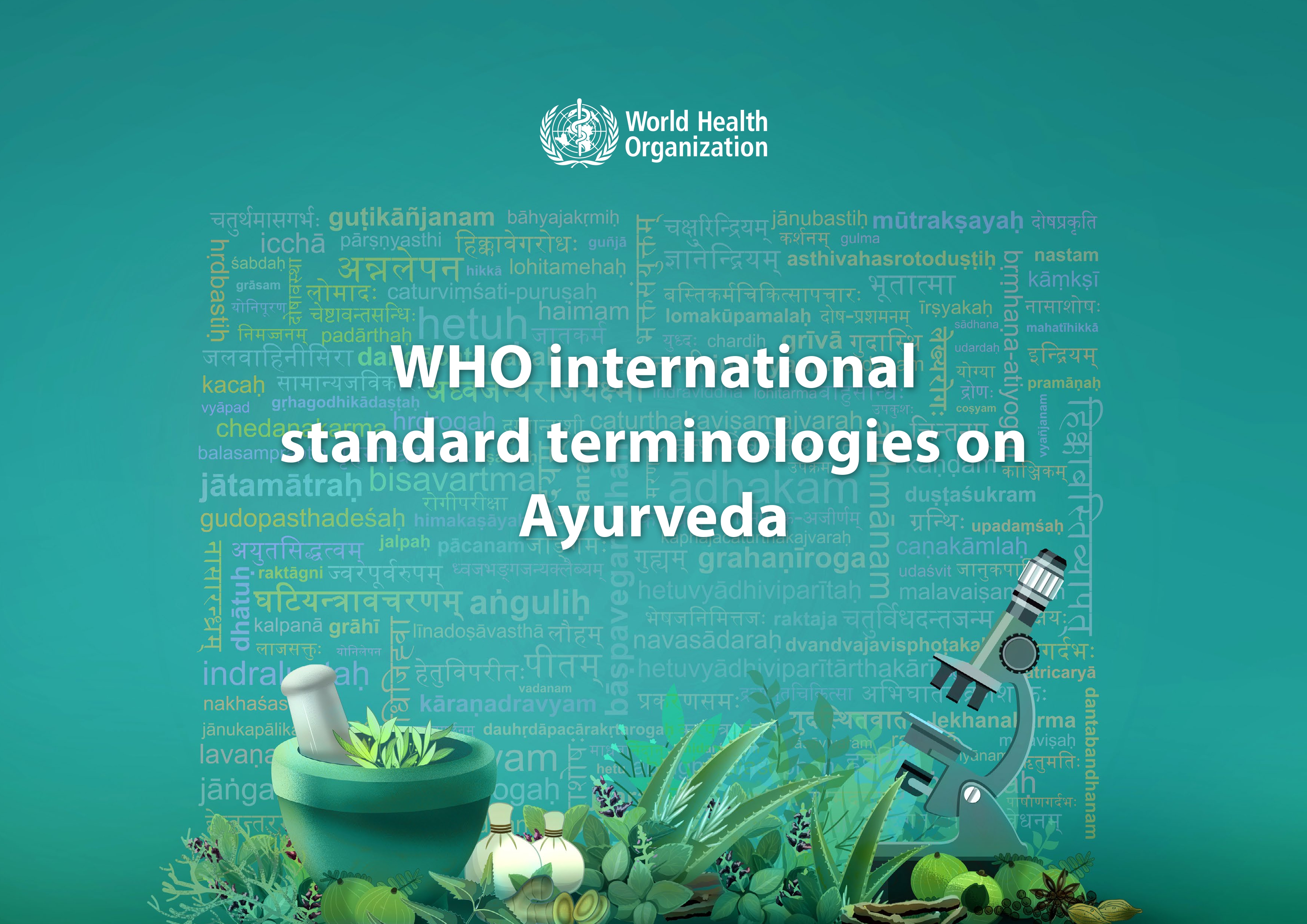 WHO international standard terminologies on Ayurveda