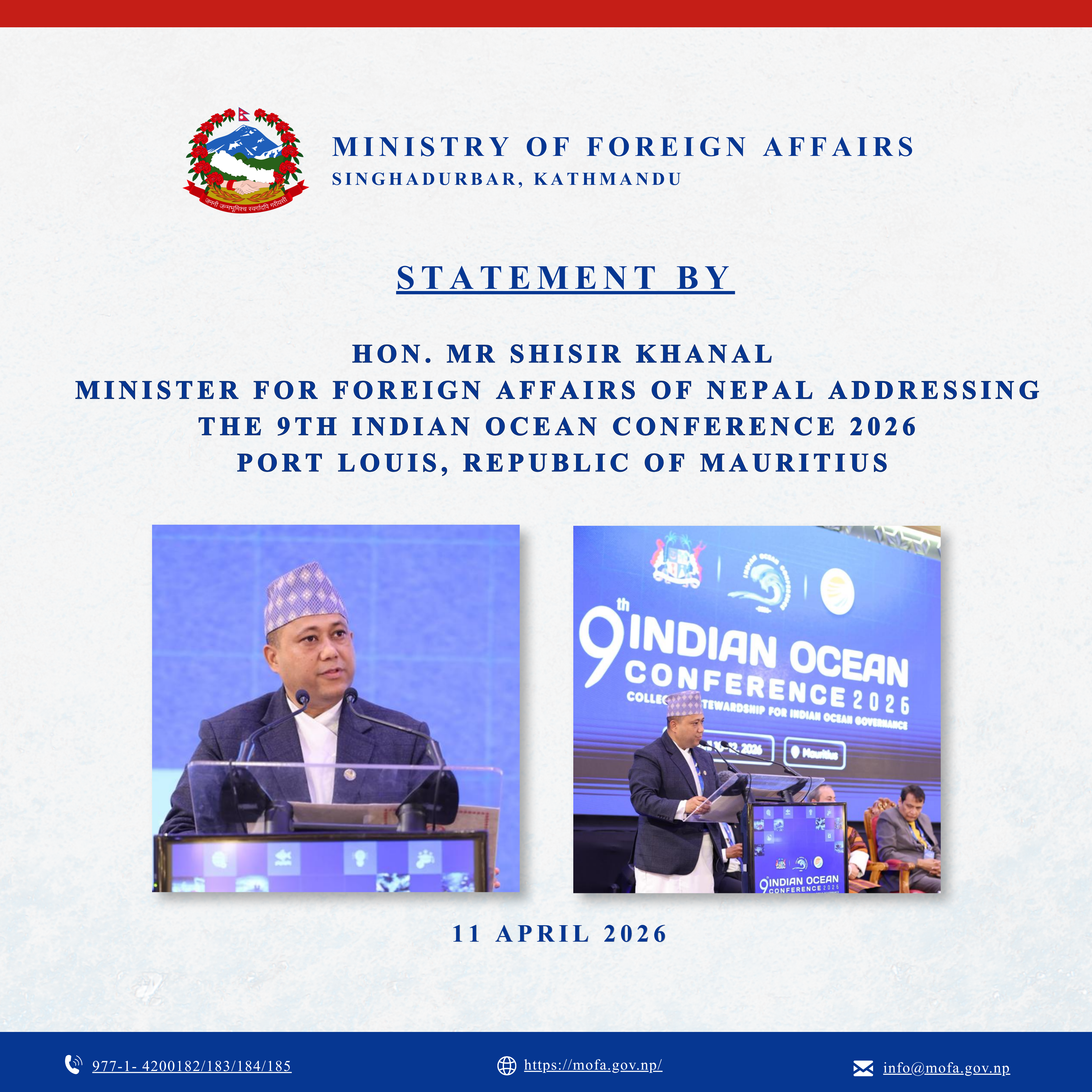 Statement by the Hon. Mr Shisir Khanal Minister for Foreign Affairs of Nepal  At the 9th Indian Ocean Conference 2026  Port Louis, Republic of Mauritius