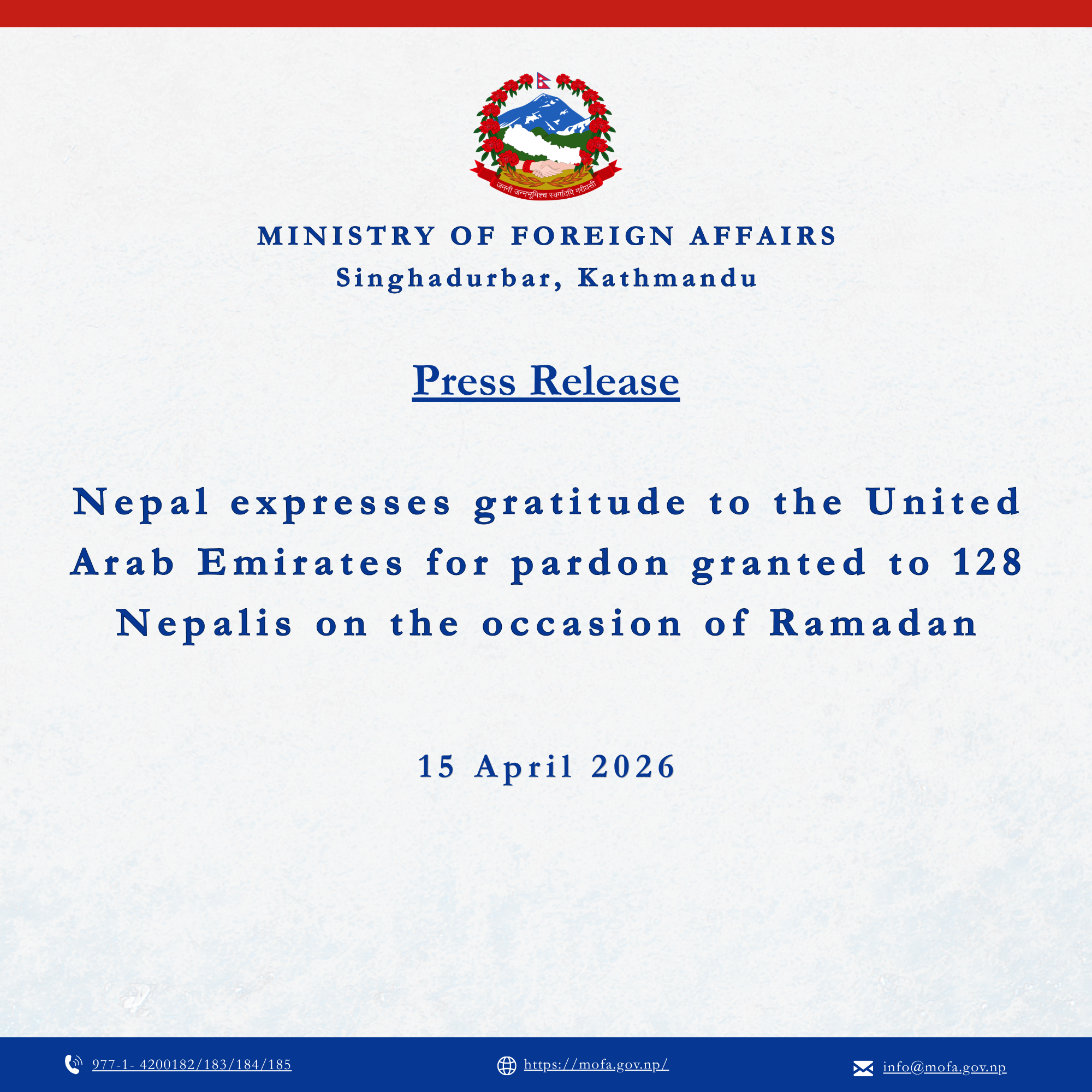 Press Release- Nepal expresses gratitude to the United Arab Emirates for pardon granted to 128 Nepalis on the occasion of Ramadan