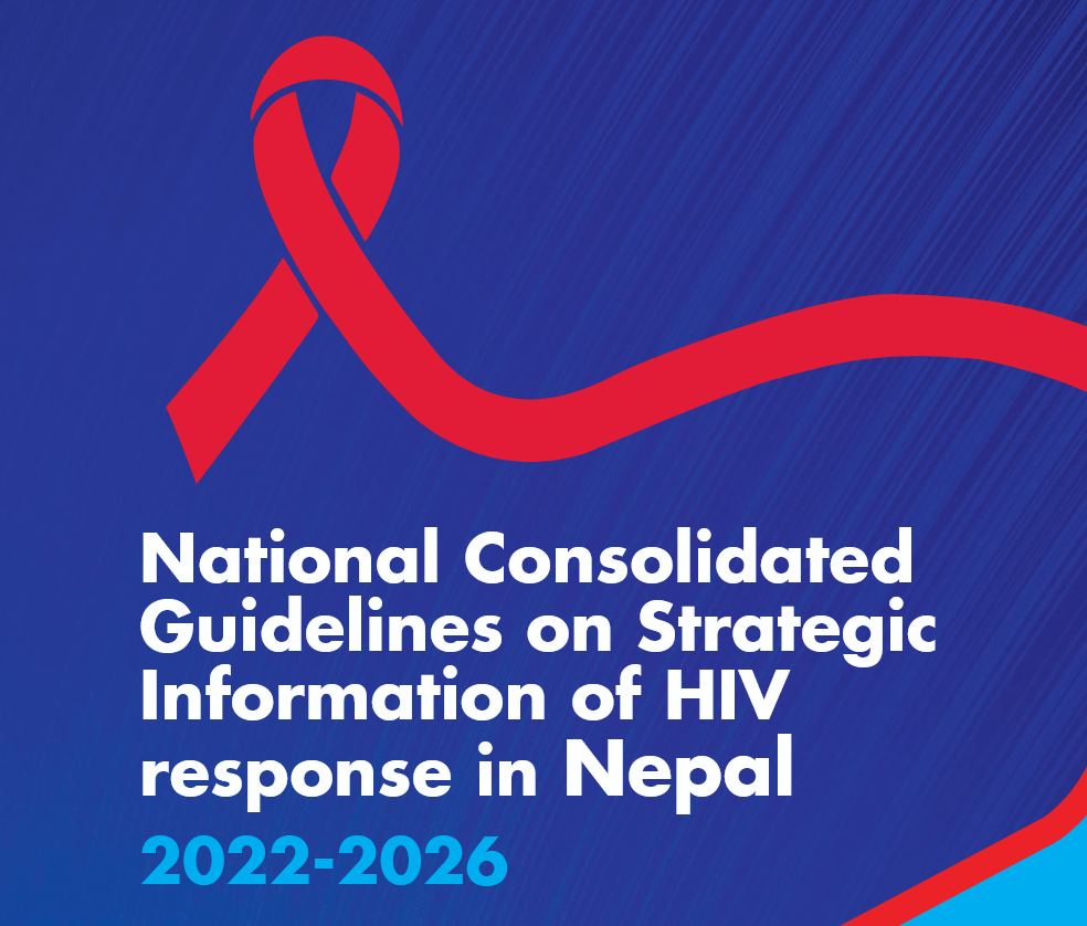 National Consolidated Guidelines on Strategic Information of HIV response in Nepal 2022- 2026