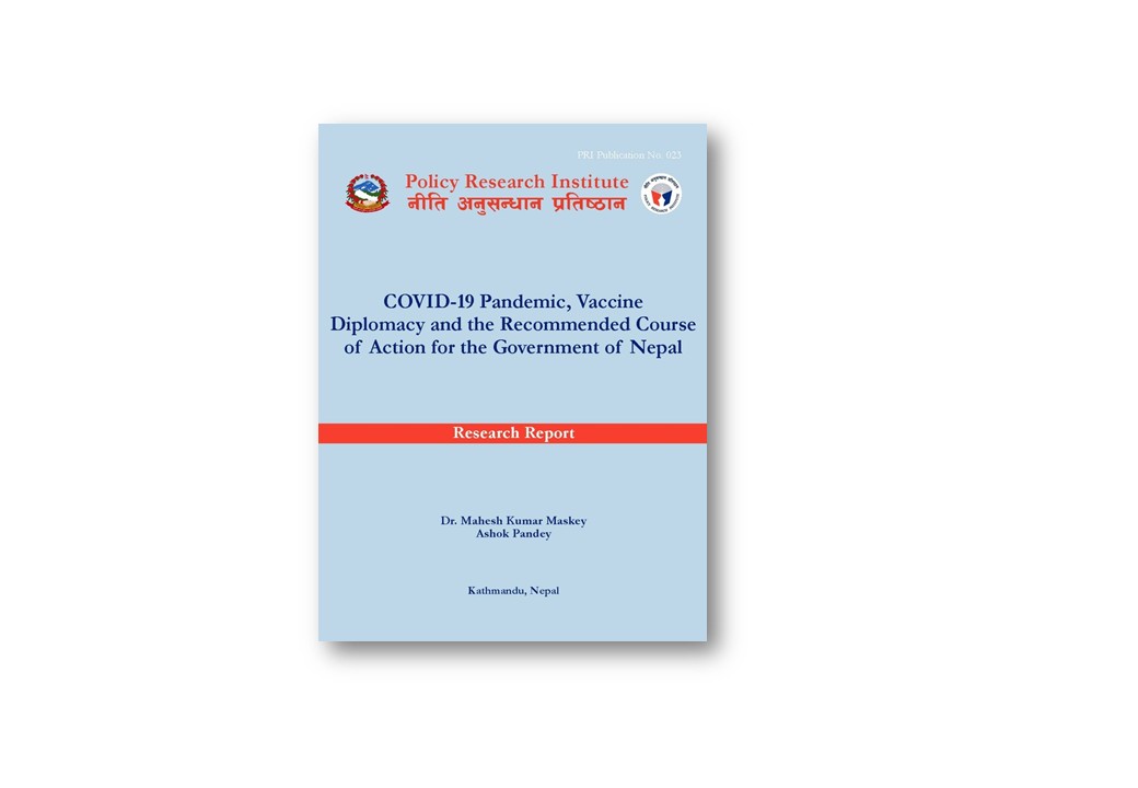 COVID-19 Pandemic, Vaccine Diplomacy and the Recommended Course of Action for the Government of Nepal