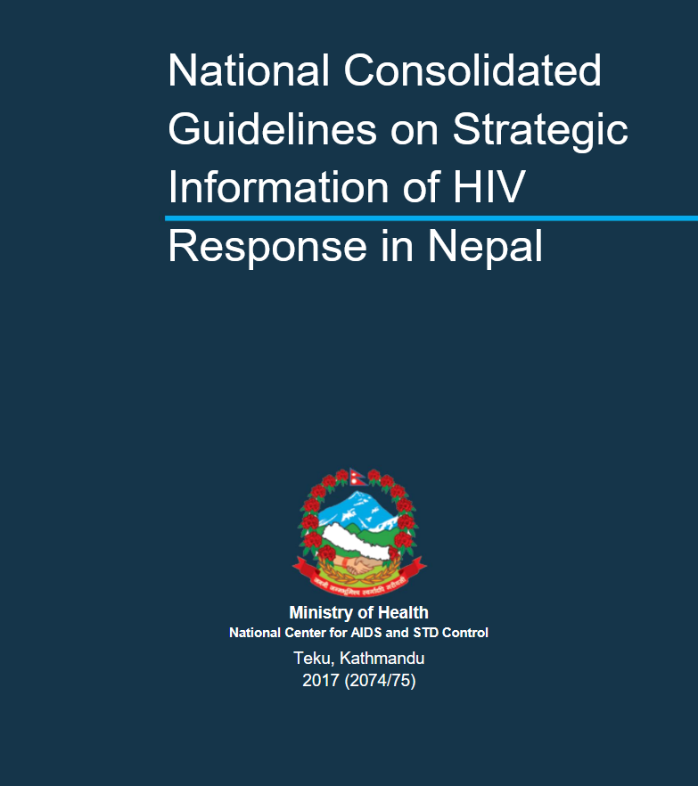 नेपालमा एचआईभी प्रतिकार प्रतिक्रियासम्बन्धी रणनीतिक जानकारीका लागि दिशानिर्देशहरू – २०१७